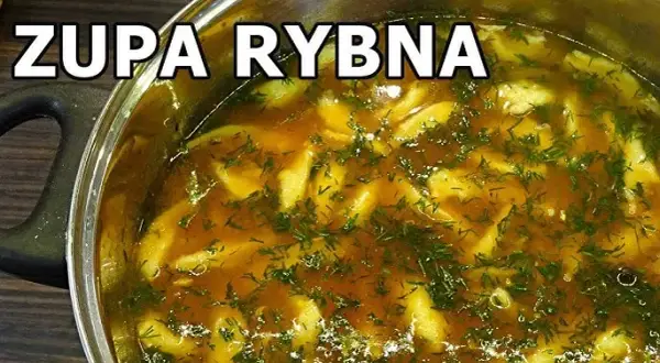 Jak się robi zupę rybną - prosta receptura na pyszną zupę