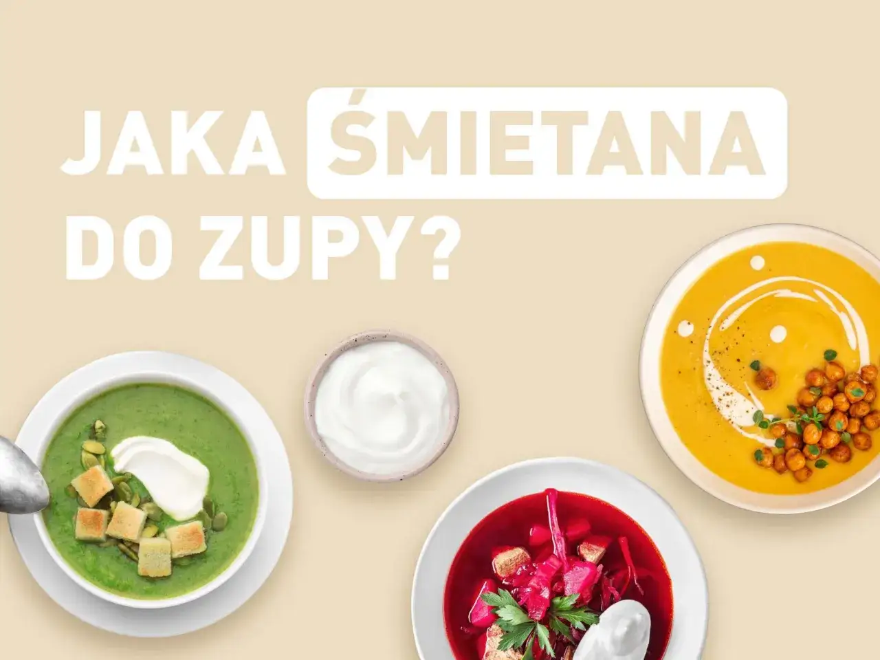 Zdjęcie Jaka śmietana do zupy ogórkowej podkreśli jej smak i aromat?